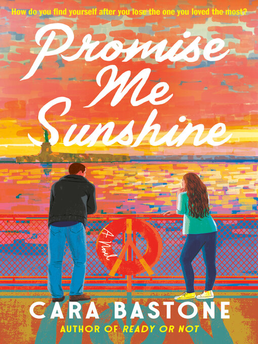 Title details for Promise Me Sunshine by Cara Bastone - Wait list